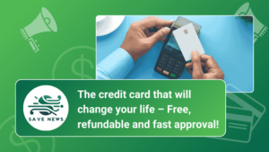 The credit card that will change your life – Free, refundable and fast approval!